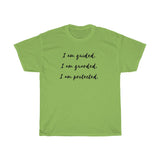 Guided, Guarded, Protected Affirmation Tee