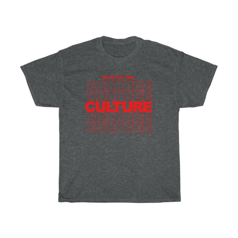 Do It For the Culture Unisex Heavy Cotton Tee