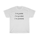 Guided, Guarded, Protected Affirmation Tee