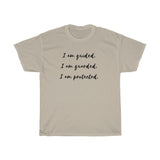 Guided, Guarded, Protected Affirmation Tee